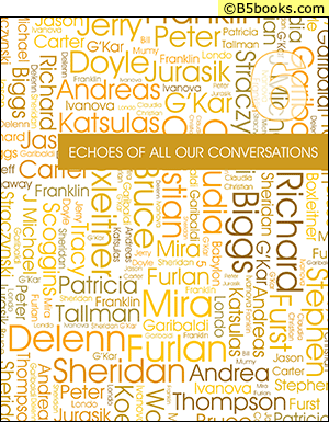 Front Cover of Echoes of All Our Conversations, Volume 6