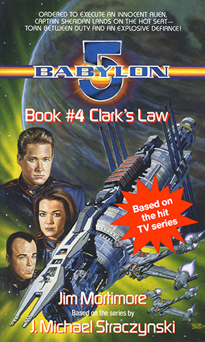 Cover art of Babylon 5 Novel Book 4 Clark's Law