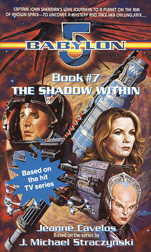 Cover art of Babylon 5 Novel Book 7 The Shadow Within