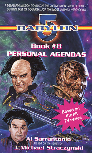 Cover art of Babylon 5 Novel Book 8 Personal Agendas