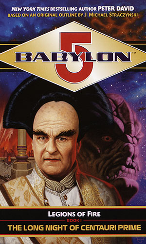 Cover art of Babylon 5 Novel Legions 1 The Long Night of Centauri Prime